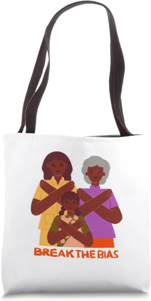 Break the Bias Tote Bag