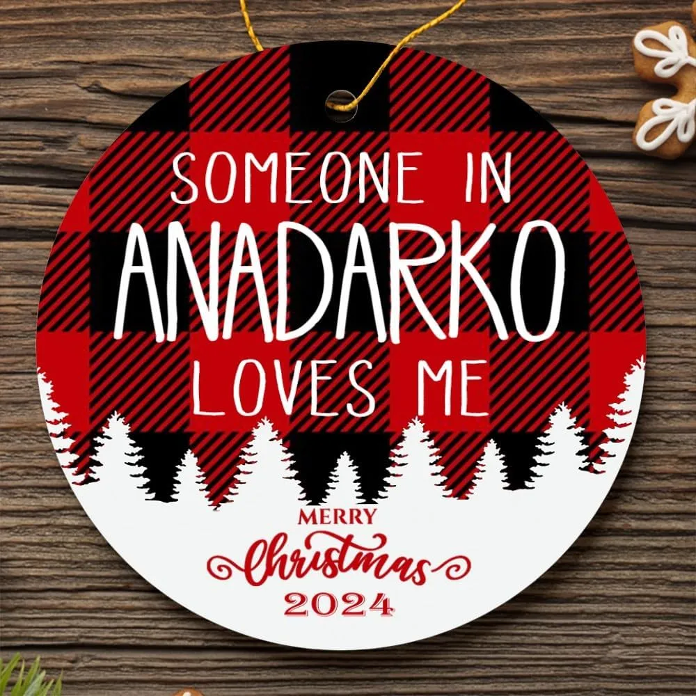 Family Ornament Anadarko Someone in Anadarko Loves Me - Long Distance Anadarko 3'' Plastic