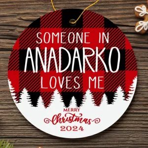 Family Ornament Anadarko Someone in Anadarko Loves Me - Long Distance Anadarko 3'' Plastic