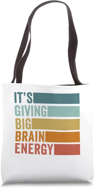 It's Giving Big Brain Energy Test Day Teacher Testing Day Tote Bag