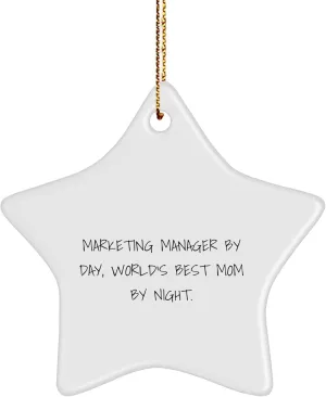 Marketing Manager by Day, Funny Gifts for Coworkers, World's Best Mom by Night Star Ornament, Unique Christmas Unique Gifts for Marketing Manager, Gifts from Mom to Kids
