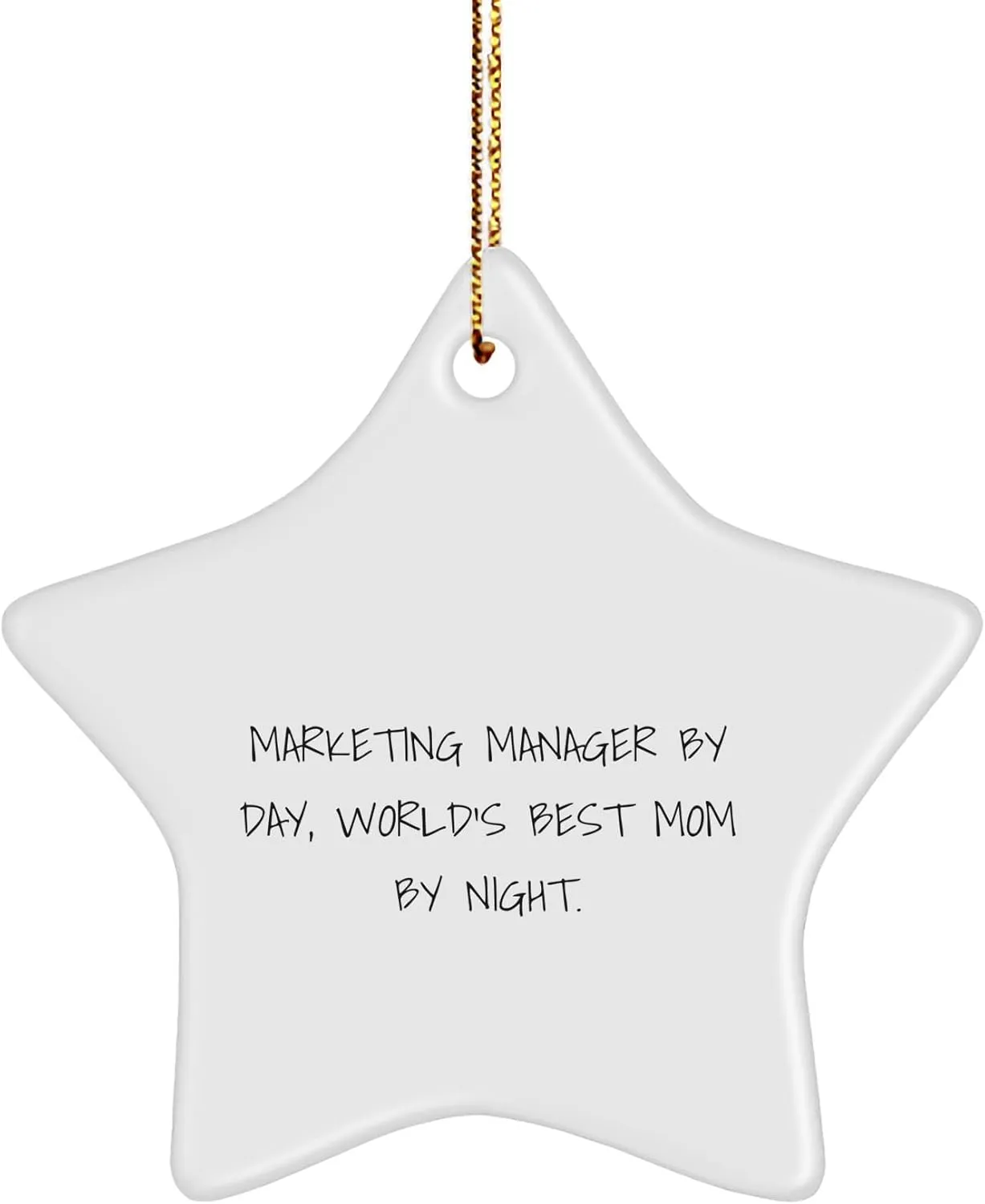 Marketing Manager by Day, Funny Gifts for Coworkers, World's Best Mom by Night Star Ornament, Unique Christmas Unique Gifts for Marketing Manager, Gifts from Mom to Kids