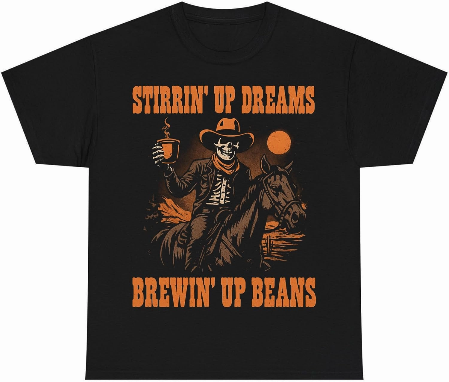 Stirrin' Up Dreams Skeleton Cowboy Coffee T-Shirt - Retro Western Rider