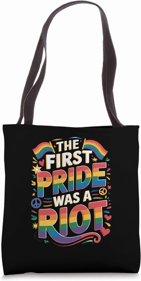 The First Pride Was a Riot Statement Tote Bag