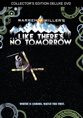 Warren Millers-Like Theres No Tomorrow